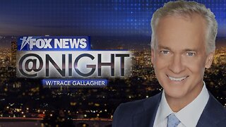 FOX NEWS @ NIGHT with Trace Gallagher (Full Episode) January 20, 2025