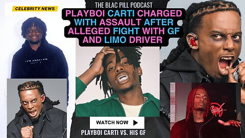 Playboi Carti CHARGED with ASSAULT after alleged FIGHT with GF and limo driver