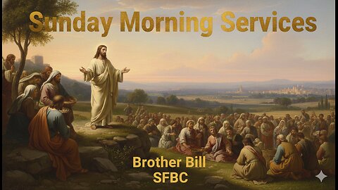 Honor to whom Honor | Brother Bill | SFBC