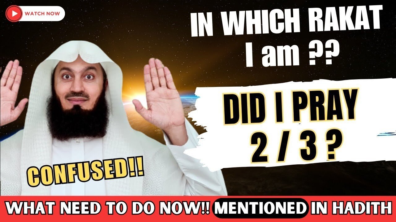 What to Do When You Can't Remember How Many Rakats You've Prayed