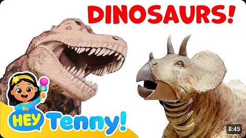 Explore the Dinosaur World with Tenny _ Educational Videos for Kids _ Nursery Rhymes _ Hey Tenny!