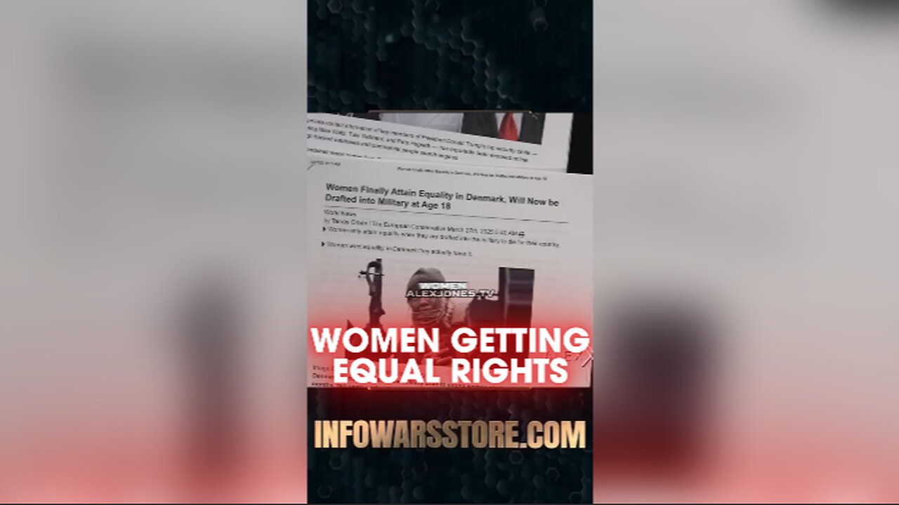 Alex Jones: Women Are Finally Getting The Equality They Begged For - 3/27/25