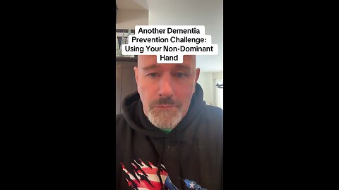 Another Dementia Prevention Challenge: Using Your Non-Dominant