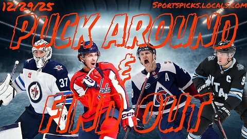 Puck Around & Find Out - 12/29/25