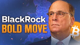 BlackRock’s Bitcoin ETF Ignites a Global Power Shift | Blockchain Report