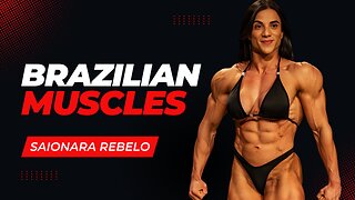 Brazilian Muscular Bodybuilder Transformation | FBB Saionara Rebelo Story