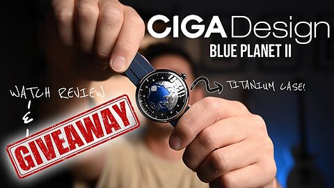 Ciga Design Blue Planet II Watch Review & GIVEAWAY! The CRAZIEST watch I've ever seen!?