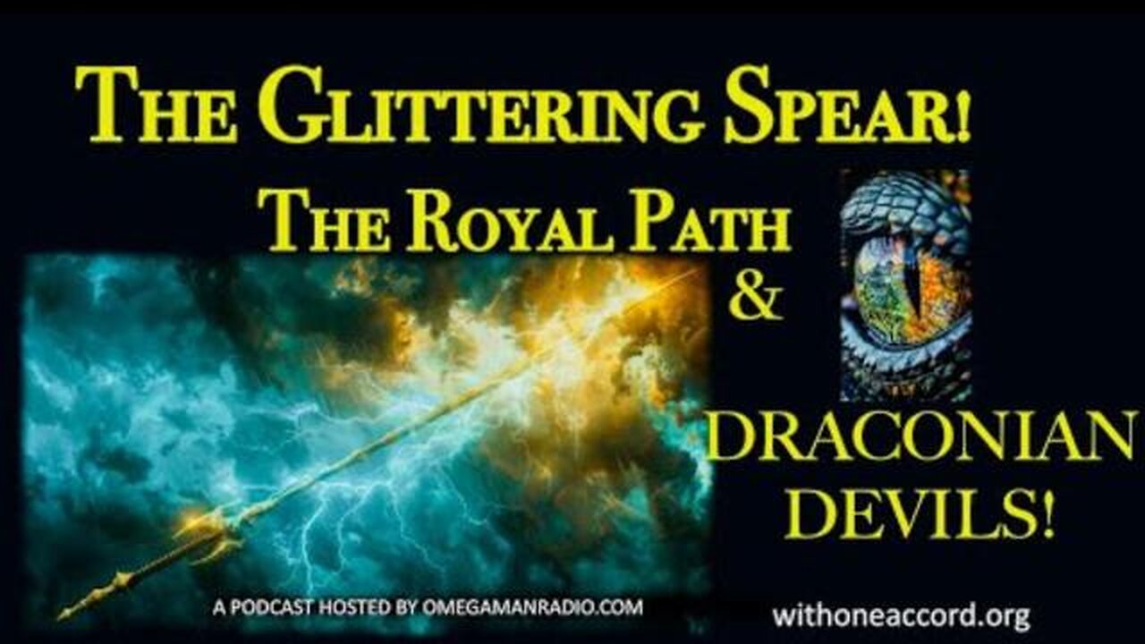 THE GLITTERING SPEAR! The ROYAL PATH & DRACONIAN DEVILS!