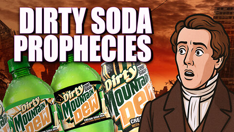 Dirty Soda Prophecies - Mountain Dewteronomy