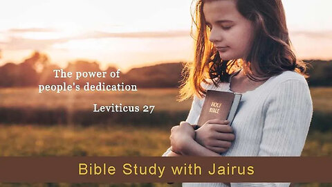 #Bible Study with #Jairus – #Leviticus 27 The laws concerning people's vows and dedications