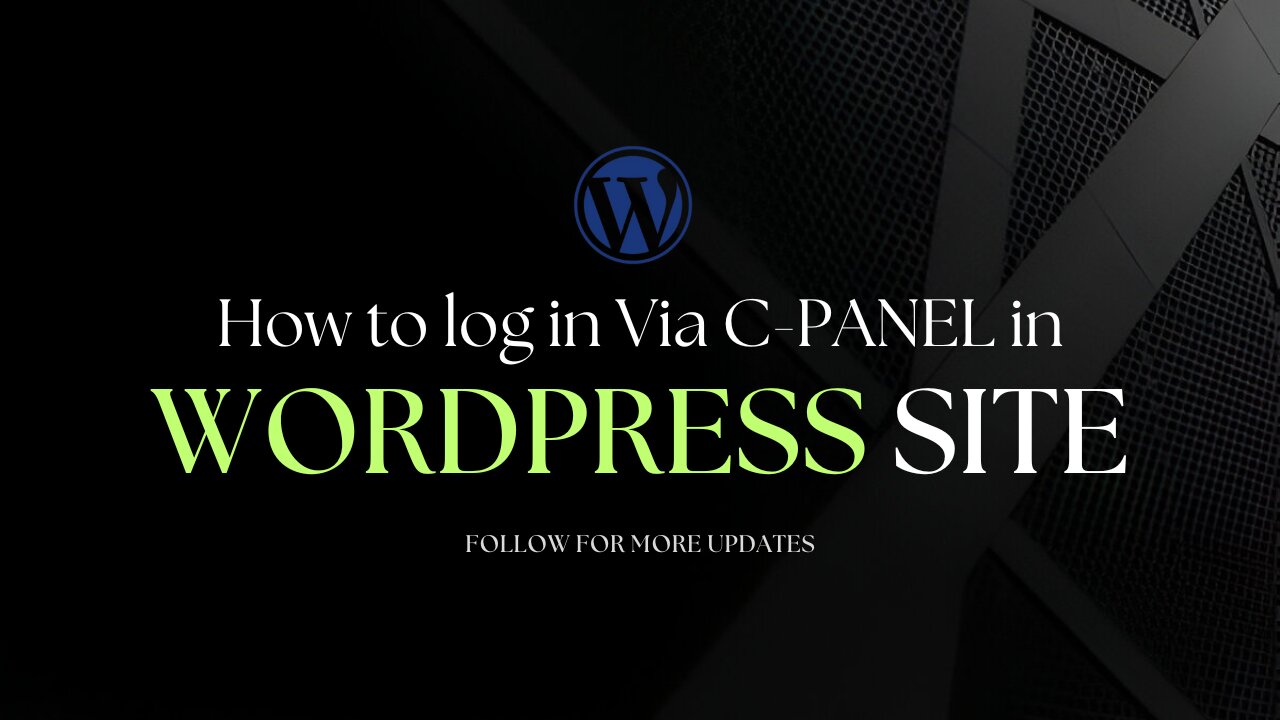 How to Log In to Your WordPress Dashboard via cPanel | Quick Tutorial