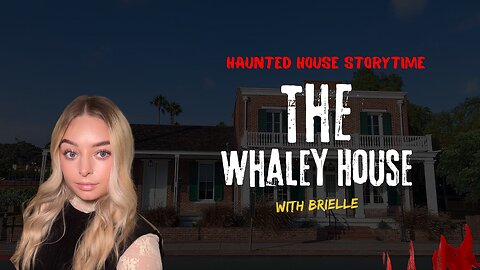 Most Haunted Home in America: The Whaley House