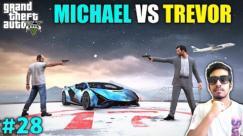 MICHAEL CHEATED TREVOR TO HIDE SECRETS. GTA V GAMEPLAY #28
