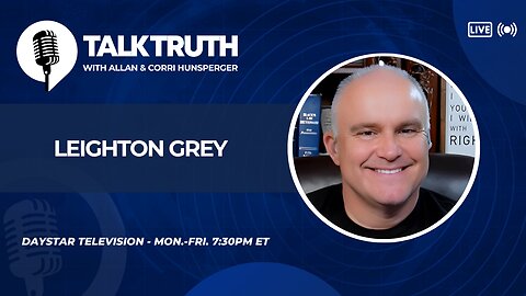 Talk Truth 10.20.25 - Leighton Grey