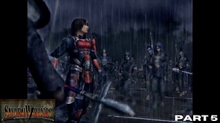 Samurai Warriors: PART 5