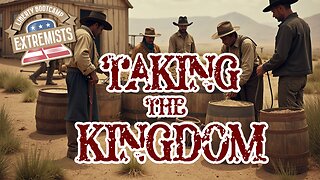 Taking the Kingdom of God