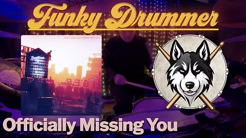 267 Brasstracks - Officially Missing You - Drum Cover