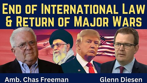 Chas Freeman: Collapse of Law, Reason & Return to War