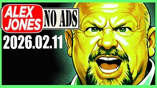 ALEX JONES (NO ADS) 2026/02/11