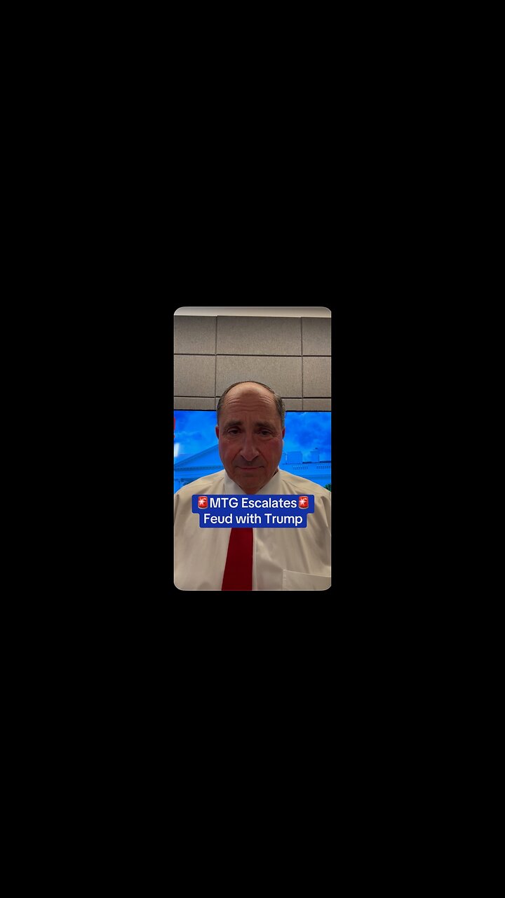 MTG Escalates Feud with Trump