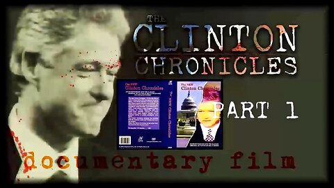 The Clinton Chronicles (1994)