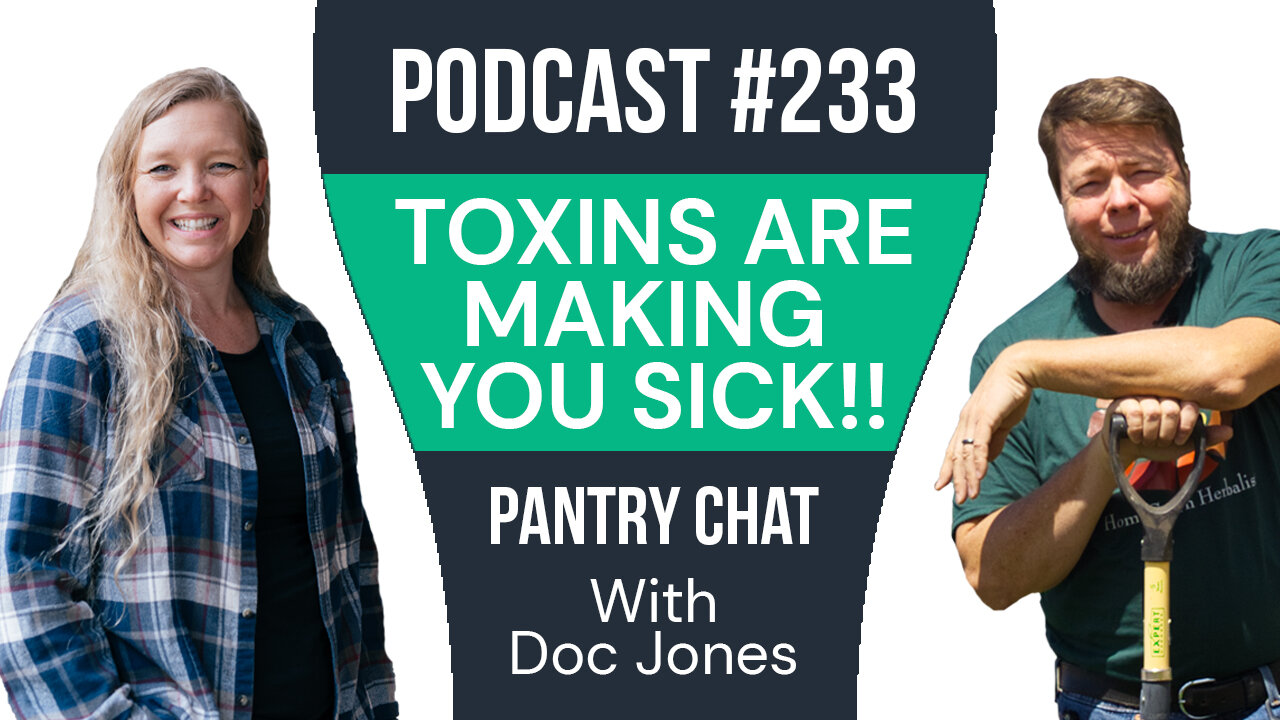 PODCAST: Toxins Are Making you SICK (How to Detox With Herbs) Dr. Patrick Jones