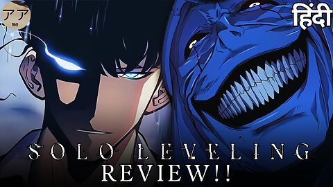 Solo Leveling Anime Review in Hindi: Did It Live Up to the Hype?