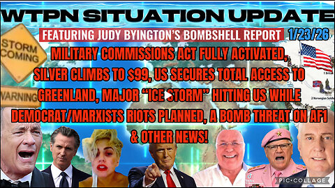 WTPN SITUATION UPDATE FEATURING RESTORED REPUBLIC 1/23/26