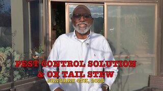 Garden Pest Solution & Ox Tail Stew