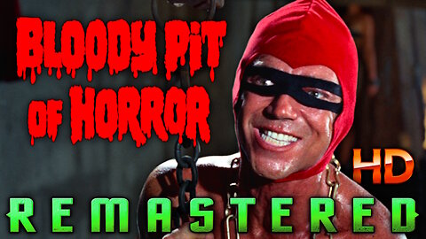 Bloody Pit Of Horror - AI REMASTERED - HD - Cult Horror Film