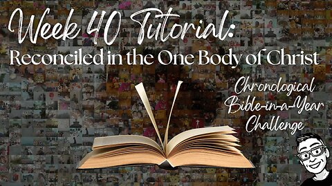 Week 40 Tutorial: Reconciled in the One Body of Christ (2 Corinthians; Romans)