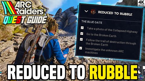 REDUCED TO RUBBLE - ARC Raiders Quest Guide