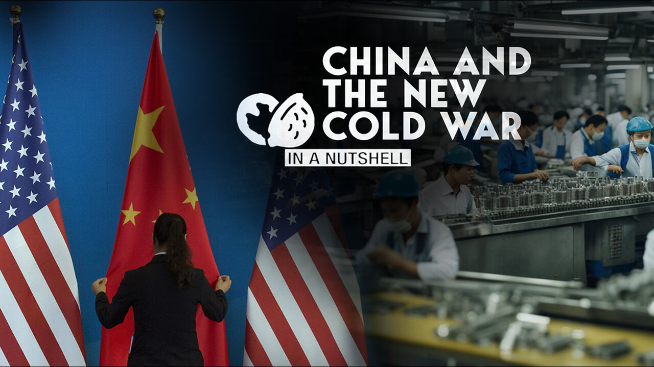 In a nutshell: China and the new cold war