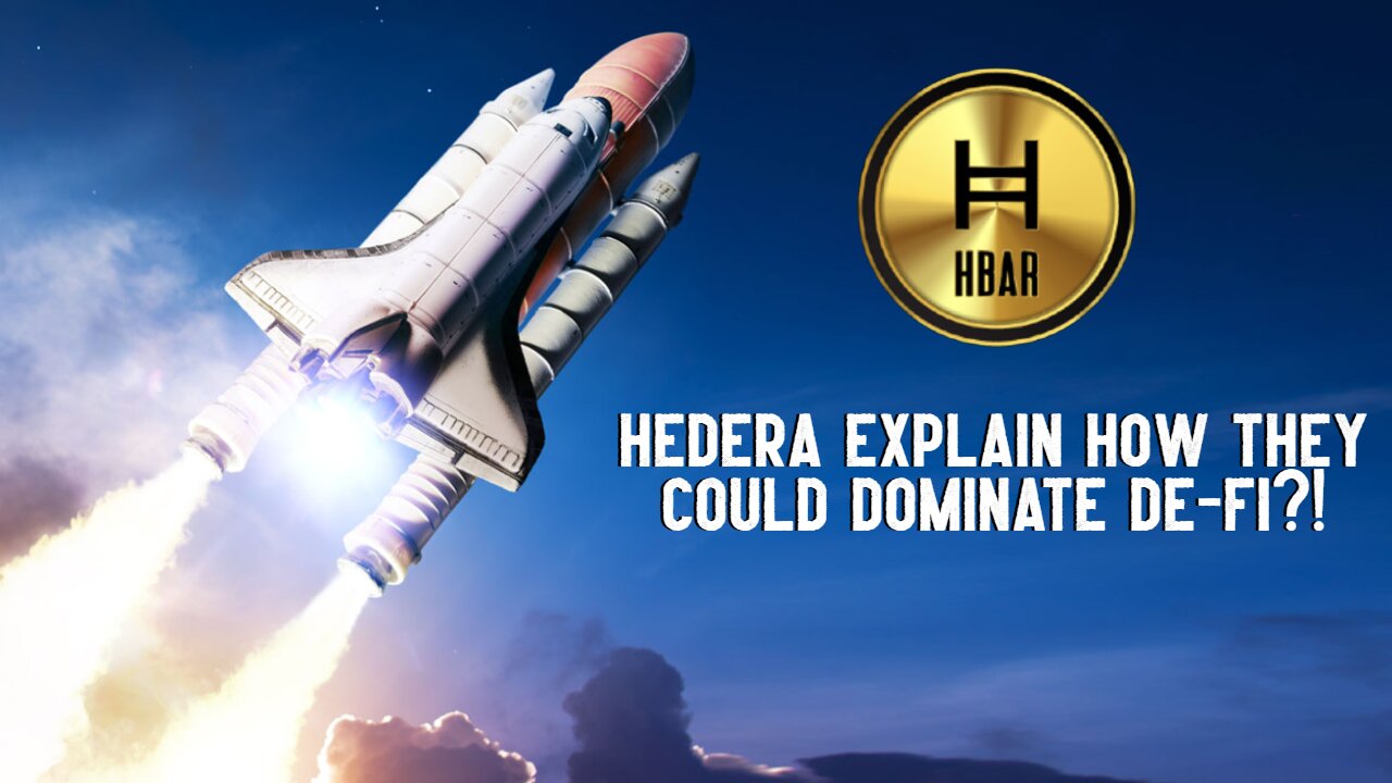 Hedera Explain How They Could DOMINATE De-Fi?!