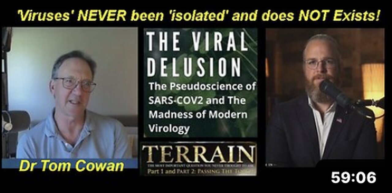 Dr Tom Cowan & Seth Holehouse: Why is No One Talking About These 'Viruses'?