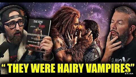Epic of Esau Esau Wasn't Just Hairy- He Was a Sorcery King! w Doc Brown