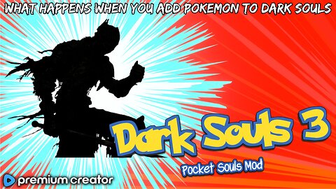 POKEMON IN DARK SOULS 🤯 MODDED DARK SOULS 3 ⚔ POCKET SOULS 🔴 CHILL GAMEPLAY 😎I APPRECIATE YOU 💚