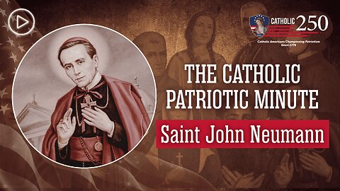 Saint John Neumann: The First Male U.S. Citizen Canonized a Saint