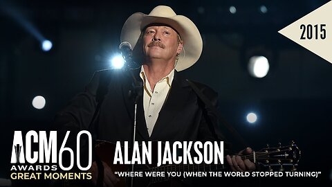 Alan Jackson - Where Were You (When the World Stopped Turning) [Live from the 50th ACM Awards]