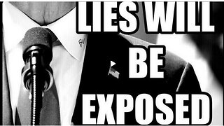 LIES WILL BE EXPOSED!!!!!!!!!!!