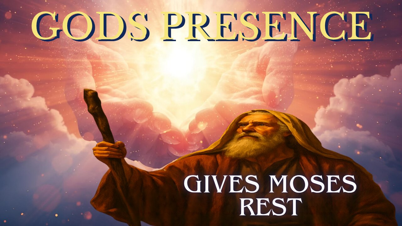 Abiding: Gods Presence gives Moses Rest-Exodus-Deut. Ep 2