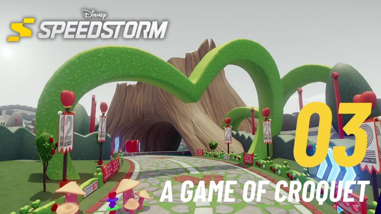 A Game of Croquet - Disney Speedstorm - Alice in Wonderland - Time for Tea - Part 2 (Chapter 3)