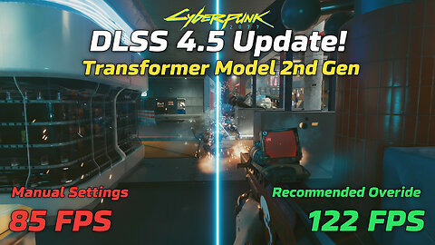 DLSS 4.5 Update, Recommended Override settings | Cyberpunk 2077 | RTX 5090