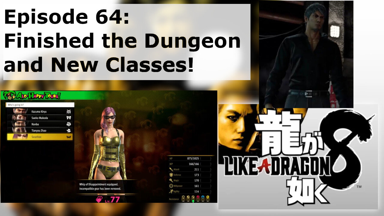 Episode 64: Finished the Dungeon and New Classes!