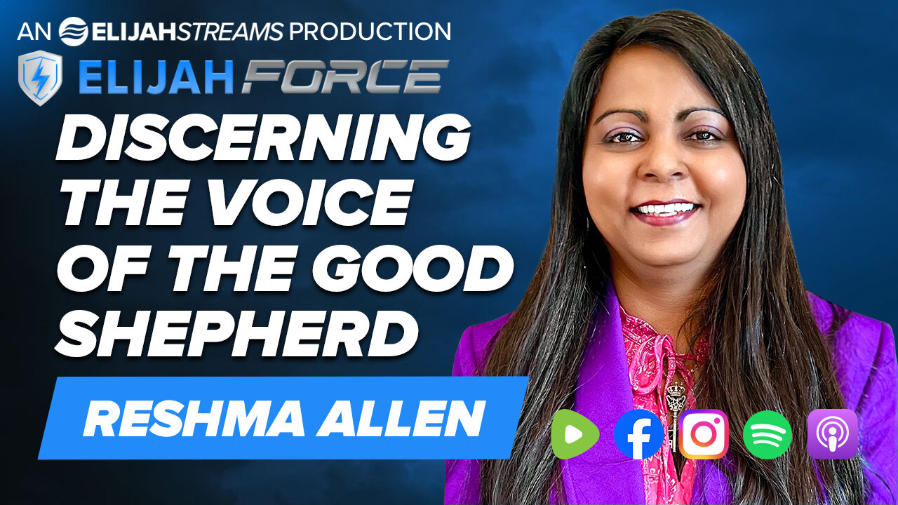 Discerning the Voice of the Good Shepherd - Reshma Allen