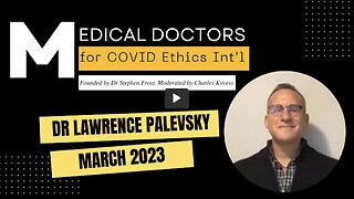 Dr Palevsky and Medical Doctors for Covid Ethics International