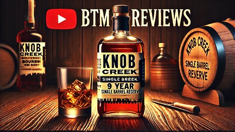 Knob Creek 9 Year Single Barrel Reserve