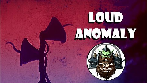 Grimdark Future: Loud Anomaly narrative game