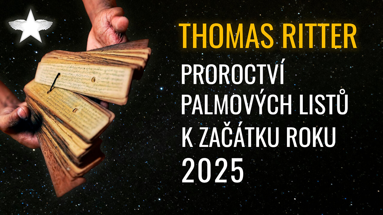 Thomas Ritter: Proroctví palmových listů k začátku roku 2025