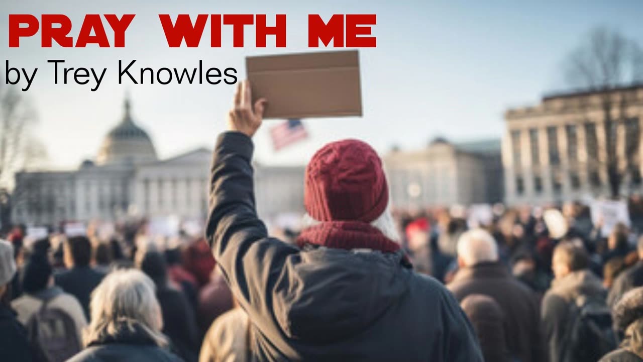 Trey Knowles - Pray With Me